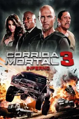 Assistir Corrida Mortal 3 - Inferno em HD