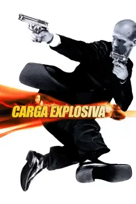 Assistir Carga Explosiva em HD