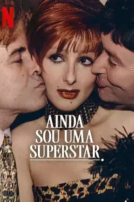 Ainda Sou uma Superstar watch online