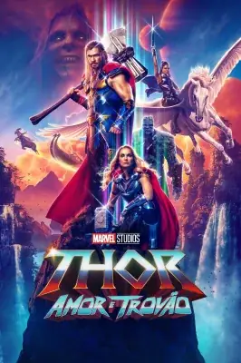 Assistir Thor: Amor e Trovão em HD