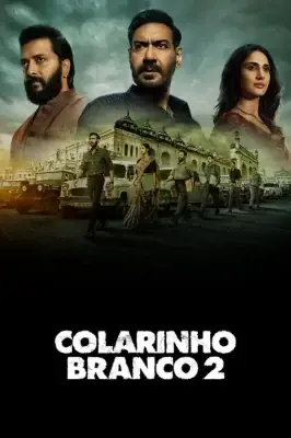 Colarinho Branco 2 watch online