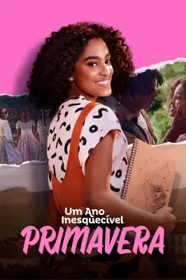 Assistir Um Ano Inesquecível - Primavera em HD