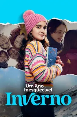 Assistir Um Ano Inesquecível - Inverno em HD