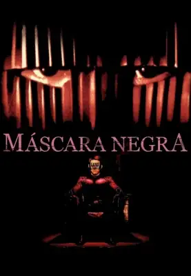 Assistir Máscara Negra em HD