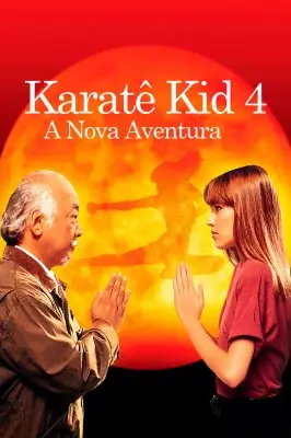 Assistir Karatê Kid 4 - A Nova Aventura em HD