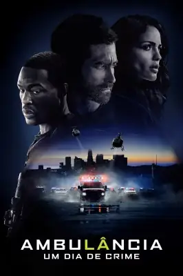 Assistir Ambulância - Um Dia de Crime em HD