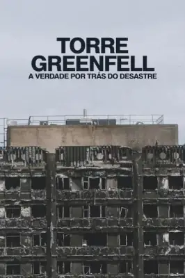 Assistir Torre Grenfell: A Verdade por Trás do Desastre em HD