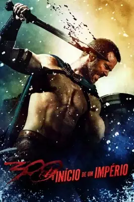 Assistir 300 - A Ascensão Do Império em HD