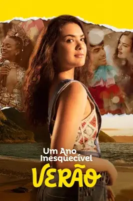 Assistir Um Ano Inesquecível - Verão em HD