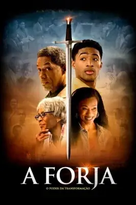 Assistir A Forja - O Poder da Transformação em HD