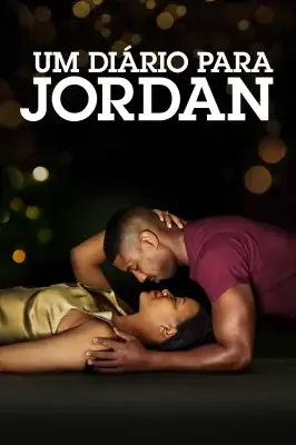 Um Diário para Jordan watch online