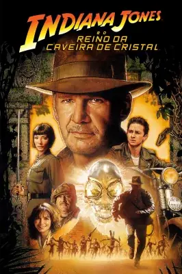 Assistir Indiana Jones e o Reino da Caveira de Cristal em HD