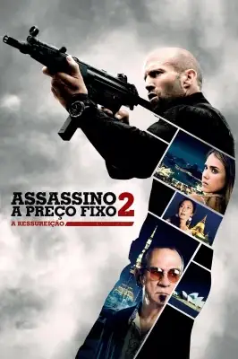 Assistir Mechanic: Assassino Profissional em HD
