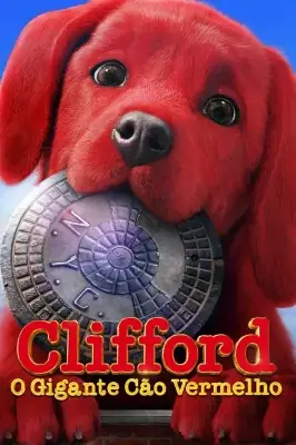 Assistir Clifford - O Cão Vermelho em HD