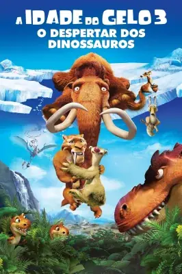 Assistir A Era do Gelo 3 em HD
