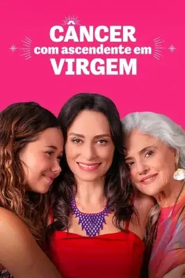 Assistir Câncer com Ascendente em Virgem em HD