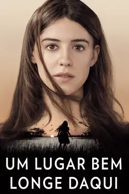 Assistir Um Lugar Bem Longe Daqui em HD