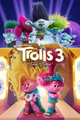 Assistir Trolls 3 - Juntos Novamente em HD