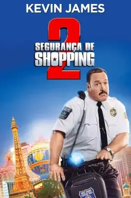 Assistir Segurança de Shopping 2 em HD