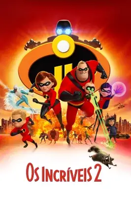 Assistir Os Incríveis 2 em HD