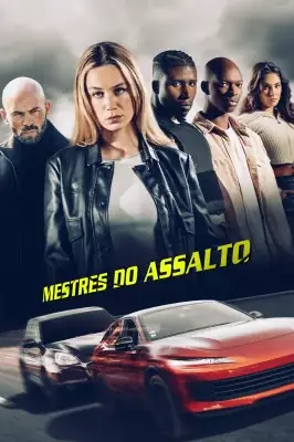 Assistir Mestres do Assalto em HD