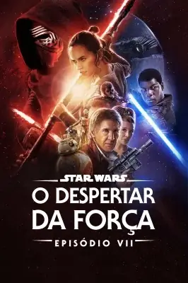 Assistir Star Wars: O Despertar da Força em HD