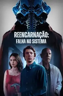 Reencarnação: Falha no Sistema watch online