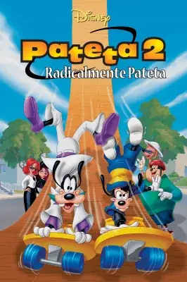 Assistir Pateta 2 - Radicalmente Pateta em HD