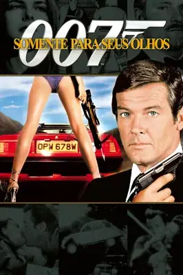 Assistir 007 - Somente Para Seus Olhos em HD