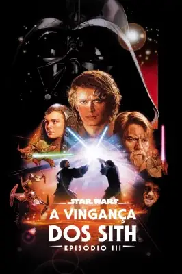 Assistir Star Wars: A Vingança dos Sith em HD