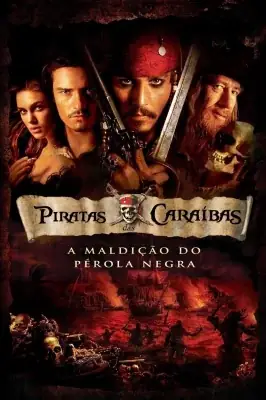 Assistir Piratas do Caribe - A Maldição do Pérola Negra em HD
