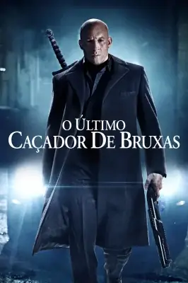 Assistir O Último Caçador de Bruxas em HD