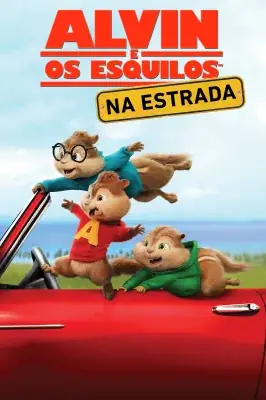 Assistir Alvin e os Esquilos: Na Estrada em HD