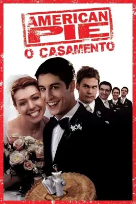 Assistir American Pie - O Casamento em HD