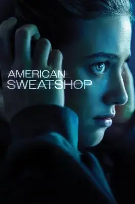 Assistir American Sweatshop em HD