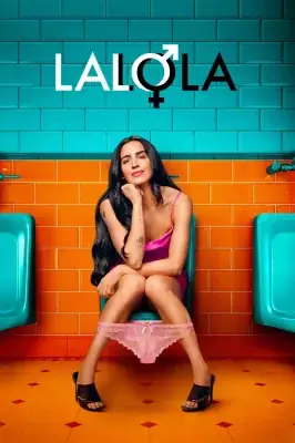 Assistir LaLola – Entre Dois Mundos em HD
