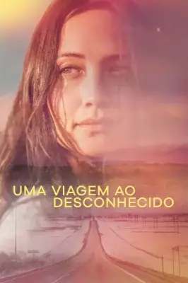 Assistir Uma Viagem ao Desconhecido em HD