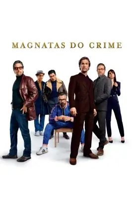 Assistir Magnatas do Crime em HD