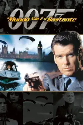 Assistir 007 - O Mundo Não é o Bastante em HD