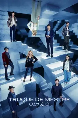 Truque de Mestre: O 3º Ato watch online
