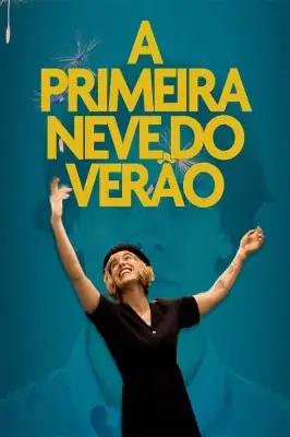 A Primeira Neve do Verão watch online