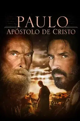 Assistir Paulo, Apóstolo de Cristo em HD