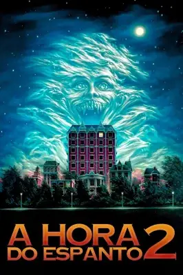 A Hora do Espanto 2 watch online