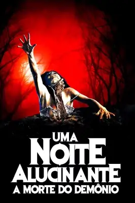 Uma Noite Alucinante - A Morte do Demônio watch online