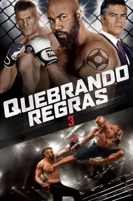 Assistir Quebrando Regras 3 em HD