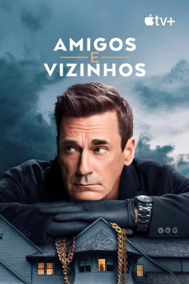 Assistir Seus Amigos e Vizinhos em HD