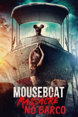 Mouseboat Massacre no Barco watch online