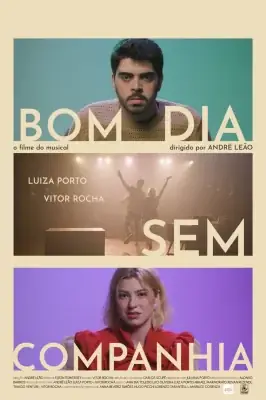 Bom Dia Sem Companhia watch online