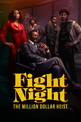 Assistir Fight Night - The Million Dollar Heist em HD