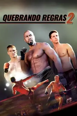 Assistir Quebrando Regras 2 em HD